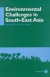 Environmental Challenges in South-East Asia -- Bok 9780700706150