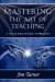 Mastering the Art of Teaching; A Principle Based Approach -- Bok 9781421886206
