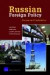 Russian Foreign Policy -- Bok 9780833046079