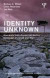 Identity Unknown -- Bok 9781848722859