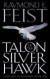 Talon of the Silver Hawk -- Bok 9780007161850