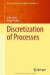 Discretization of Processes -- Bok 9783642241260