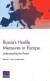 Russia's Hostile Measures in Europe -- Bok 9781977400772