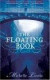 The Floating Book -- Bok 9780060578572