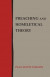 Preaching and Homiletical Theory -- Bok 9781603500821