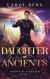 Daughter of Ancients -- Bok 9781680575552