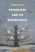 Psychiatry and Its Discontents -- Bok 9780520305496