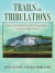 Trails and Tribulations -- Bok 9781977236203