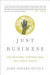 Just Business -- Bok 9780393937978