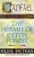 The Hermit Of Eyton Forest -- Bok 9780751511147
