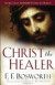 Christ the Healer -- Bok 9780800794576