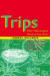Trips -- Bok 9781888363340