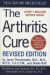 The Arthritis Cure: The Medical Miracle That Can Halt, Reverse, and May Even Cure Osteoarthritis -- Bok 9780312327897