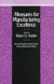 Measures for Manufacturing Excellence -- Bok 9780875842295