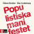 Populistiska manifestet : - en bok om populism -- Bok 9789127155886