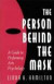 The Person Behind the Mask -- Bok 9781567503449