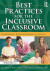 Best Practices for the Inclusive Classroom -- Bok 9781000490671