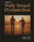 Atlas Of Male Sexual Dysfunction -- Bok 9781475708110