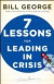 Seven Lessons for Leading in Crisis -- Bok 9780470531877