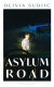Asylum Road -- Bok 9781526617415