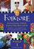 Folklore: An Encyclopedia of Beliefs, Customs, Tales, Music, and Art, -- Bok 9781598842425