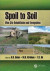 Spoil to Soil: Mine Site Rehabilitation and Revegetation -- Bok 9781498767620