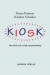 Kiosk : om idrott och socialt entreprenörskap -- Bok 9789186980665