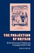 The Projection of Britain -- Bok 9780521046411