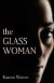 The Glass Woman -- Bok 9780809572960