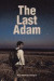 The Last Adam -- Bok 9781524637361