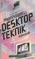 Professionell Desktopteknik : Grunkunskaper För Text- Och Bildbehandling -- Bok 9789127350236