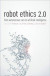 Robot Ethics 2.0 -- Bok 9780190652975