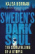 Sweden's Dark Soul -- Bok 9781787384095