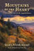 Mountains of the Heart -- Bok 9781938486883