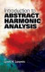 Introduction to Abstract Harmonic Analysis -- Bok 9780486481234