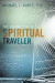 Journey of a Spiritual Traveler -- Bok 9781512723588