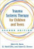 Trauma Systems Therapy for Children and Teens, Second Edition -- Bok 9781462521456