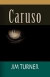 Caruso -- Bok 9781601453730
