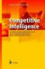 Competitive Intelligence -- Bok 9783540030812
