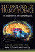 Biology of Transcendence -- Bok 9781594778759