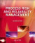 Process Risk and Reliability Management -- Bok 9780128016534