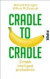 Cradle to Cradle -- Bok 9783492304672