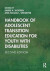 Handbook of Adolescent Transition Education for Youth with Disabilities -- Bok 9780367188016
