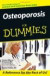 Osteoporosis For Dummies -- Bok 9780764576218