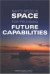 The Navy's Needs in Space for Providing Future Capabilities -- Bok 9780309096775