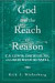 God and the Reach of Reason -- Bok 9780521707107