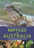 A Naturalist's Guide to the Reptiles of Australia (2nd edition) -- Bok 9781912081035