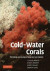 Cold-Water Corals -- Bok 9780511738975