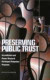 Preserving Public Trust -- Bok 9780309073288