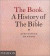 Book. A History of the Bible -- Bok 9780714837741